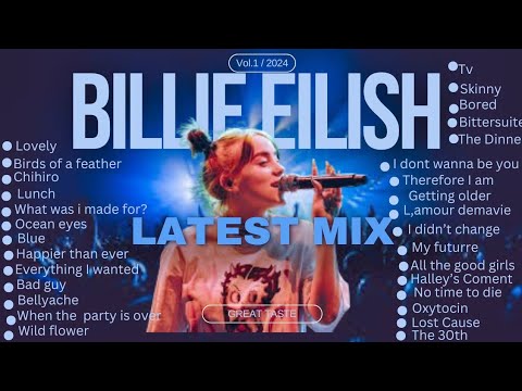 BILLIE EILISH LATEST SONGS 2024 | Top Remixes and Hits Compilation